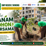 AKSI TANAM POHON BERSAMA SMP NEGERI 2 WINONG DENGAN TEMA “MEMAYU HAYUNING BAWANA”